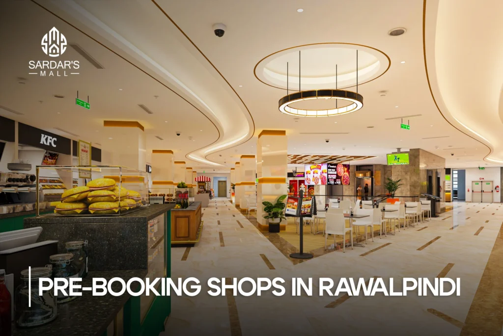 Pre-Booking Shops in Rawalpindi - Sardar’s Mall