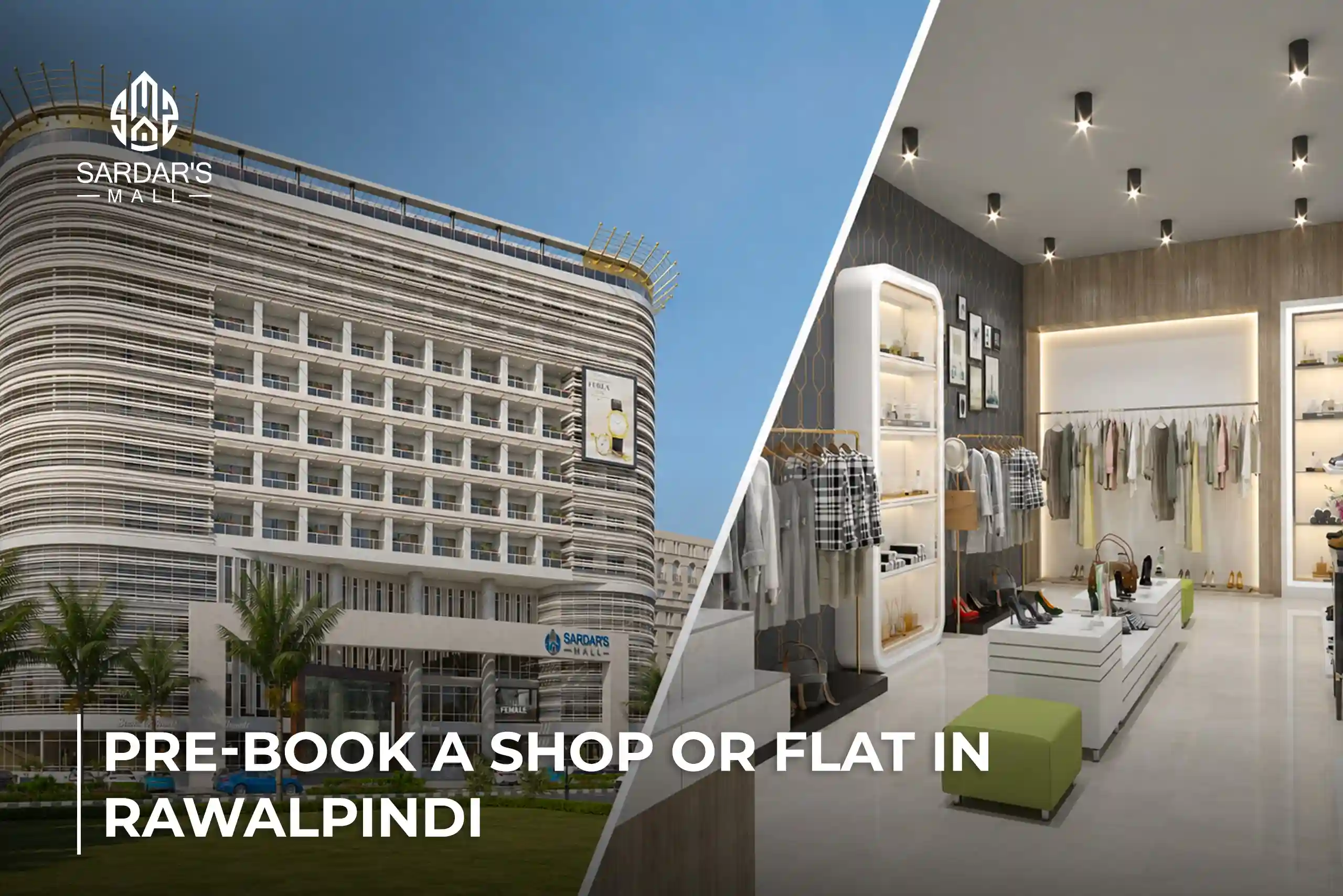 How to Pre-Book a Shop or Flat in Rawalpindi | Sardar's Mall